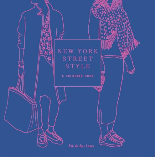 New York Street Style: A Coloring Book (Street Style Coloring Books) von CROWN